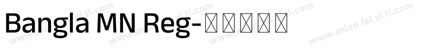 Bangla MN Reg字体转换